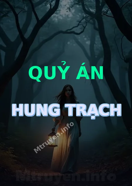 Quỷ Án Hung Trạch