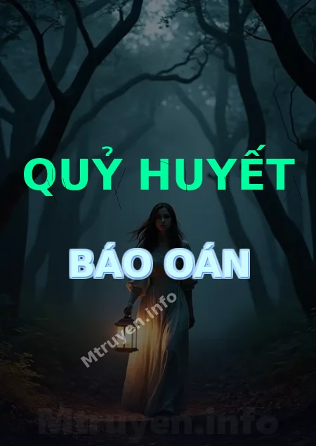 Quỷ Huyết Báo Oán
