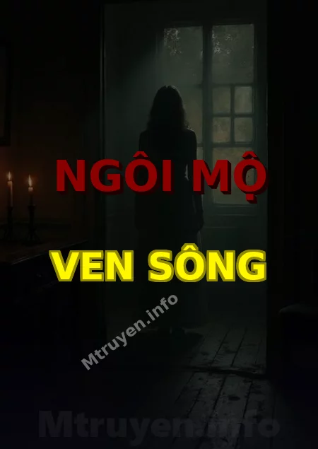Ngôi Mộ Ven Sông