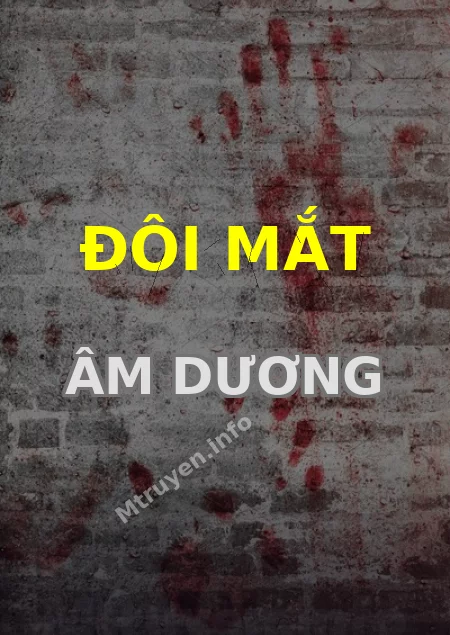 Đôi Mắt Âm Dương