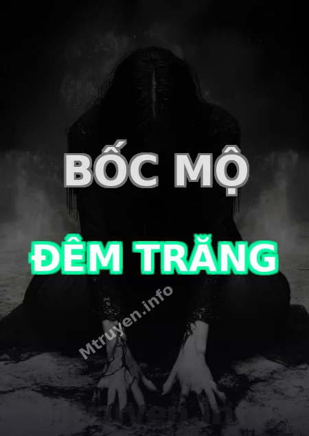 Bốc Mộ Đêm Trăng