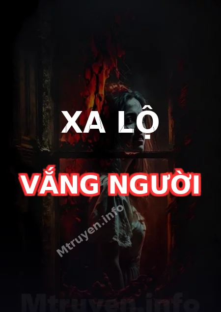 Xa Lộ Vắng Người