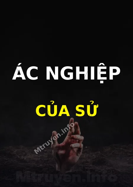 Ác Nghiệp Của Sử
