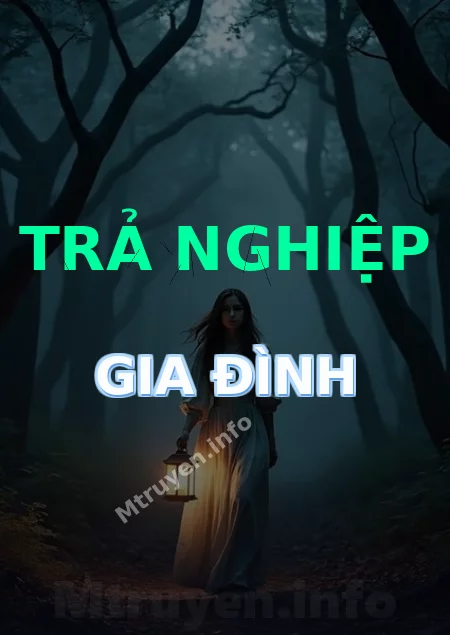 Trả Nghiệp Gia Đình