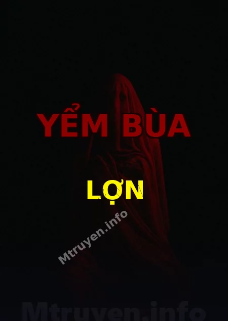 Yểm Bùa Lợn