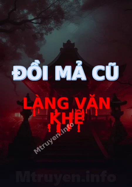 Đồi Mả Cũ Làng Văn Khê