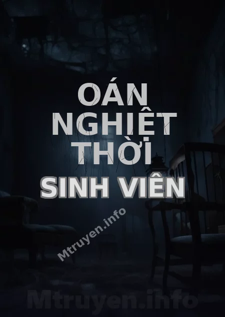 Oán Nghiệt Thời Sinh Viên
