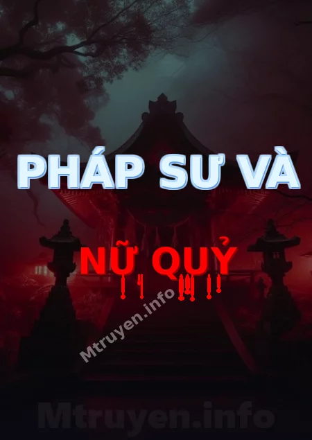 Pháp Sư Và Nữ Quỷ