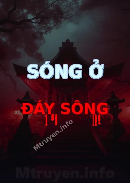 Sóng Ở Đáy Sông