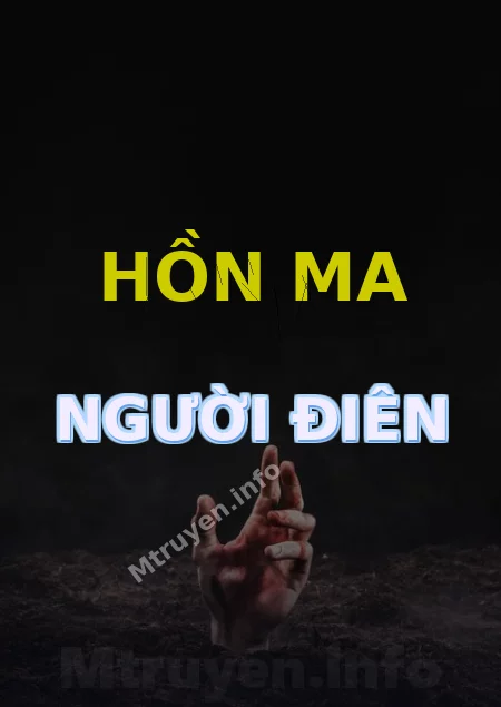 Hồn Ma Người Điên