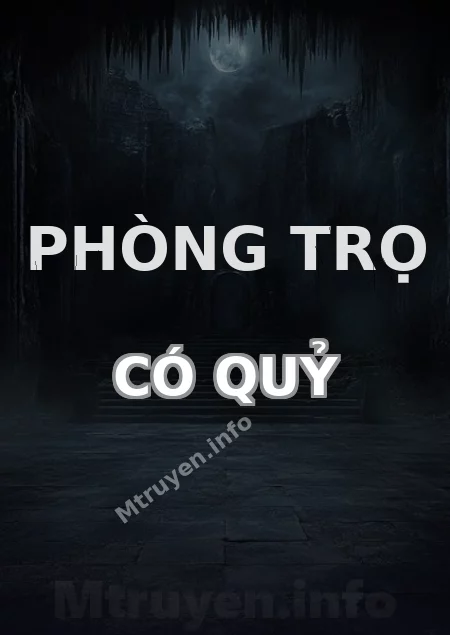 Phòng Trọ Có Quỷ