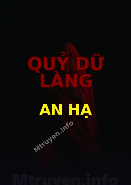 Quỷ Dữ Làng An Hạ