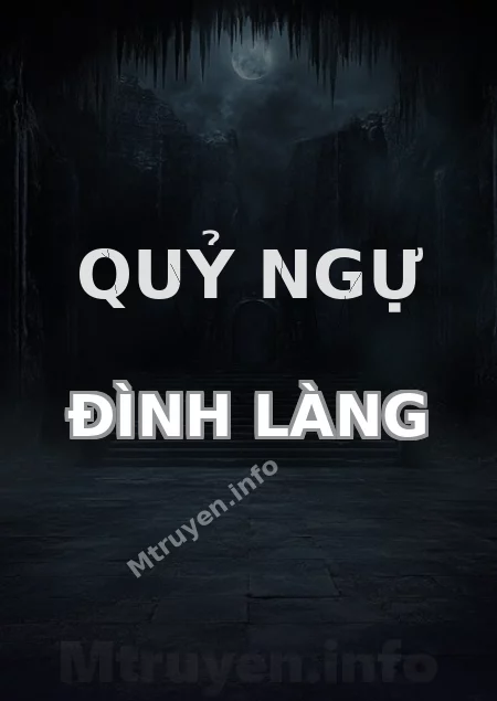 Quỷ Ngự Đình Làng