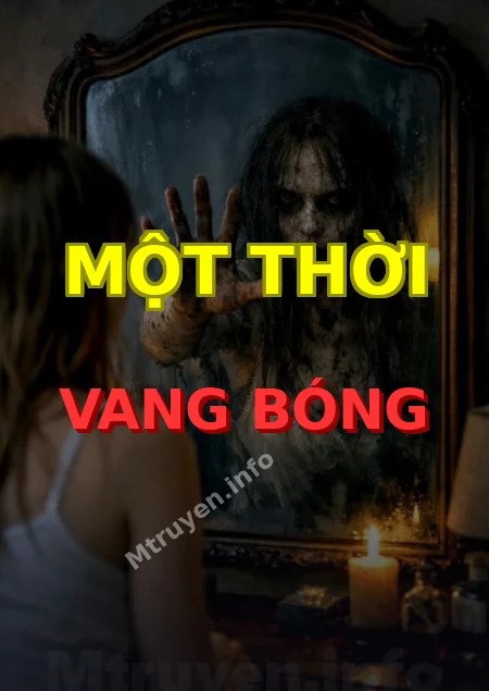 Một Thời Vang Bóng
