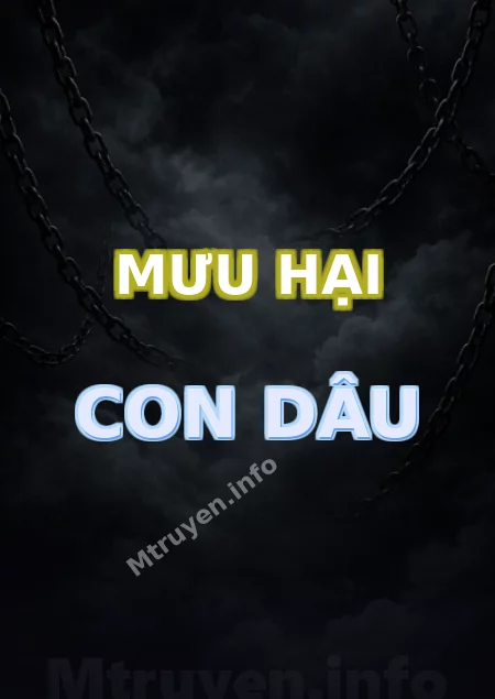Mưu Hại Con Dâu