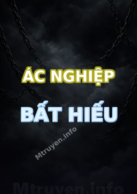 Ác Nghiệp Bất Hiếu
