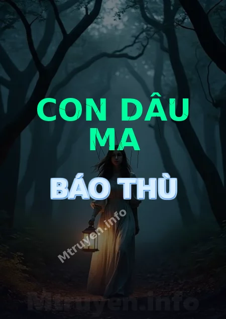 Con Dâu Ma Báo Thù