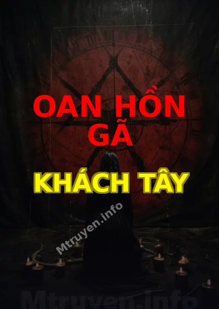 Oan Hồn Gã Khách Tây