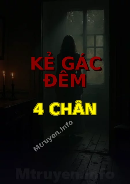 Kẻ Gác Đêm 4 Chân