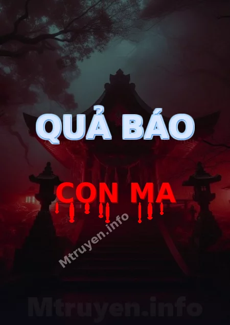 Quả Báo Con Ma