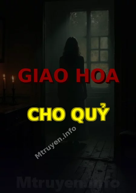 Giao Hoa Cho Quỷ