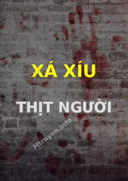 Xá Xíu Thịt Người