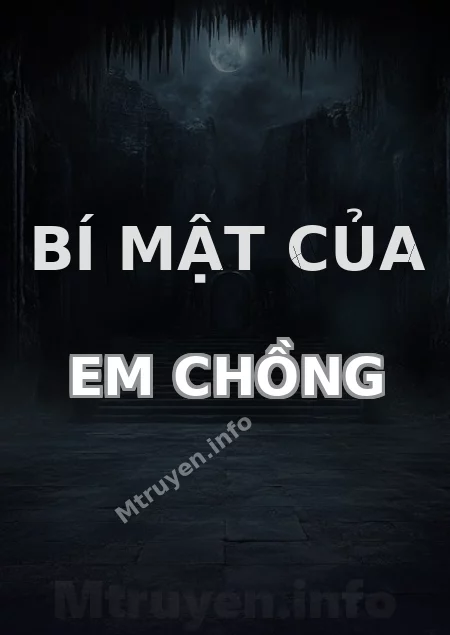 Bí Mật Của Em Chồng