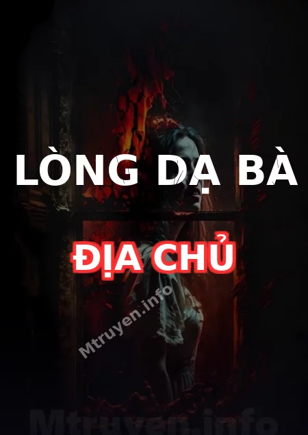 Lòng Dạ Bà Địa Chủ