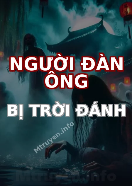 Người Đàn Ông Bị Trời Đánh