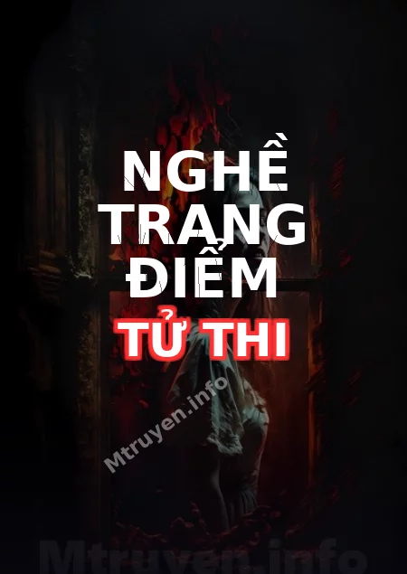 Nghề Trang Điểm Tử Thi