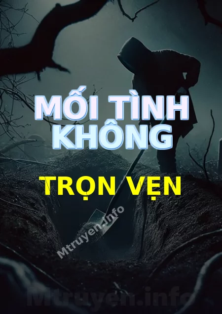 Mối Tình Không Trọn Vẹn