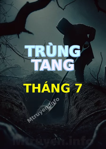 Trùng Tang Tháng 7