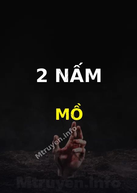 2 Nấm Mồ