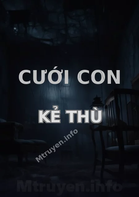 Cưới Con Kẻ Thù