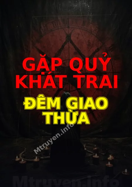 Gặp Quỷ Khát Trai Đêm Giao Thừa