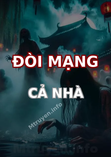 Đòi Mạng Cả Nhà