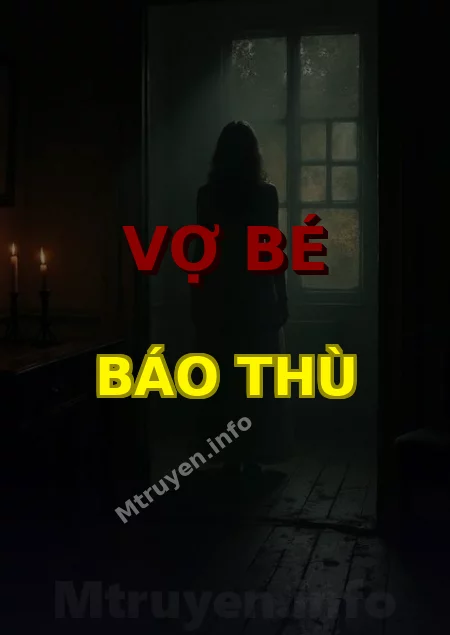 Vợ Bé Báo Thù