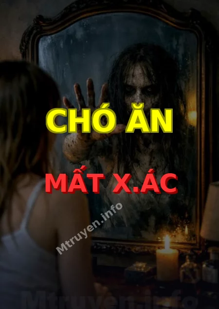 Chó Ăn Mất X.ác