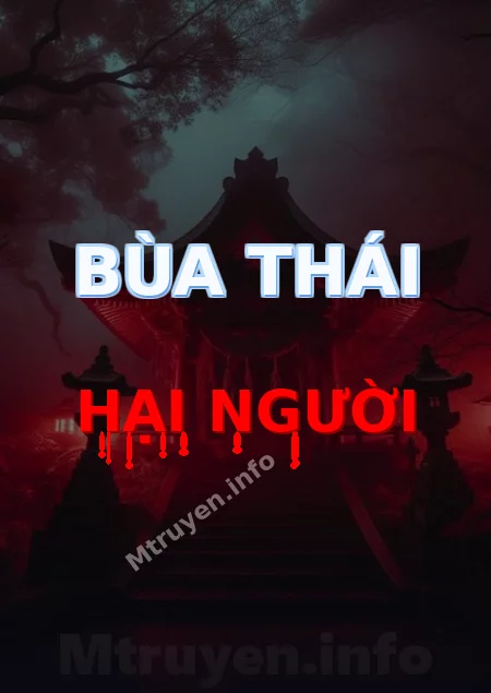 Bùa Thái Hại Người