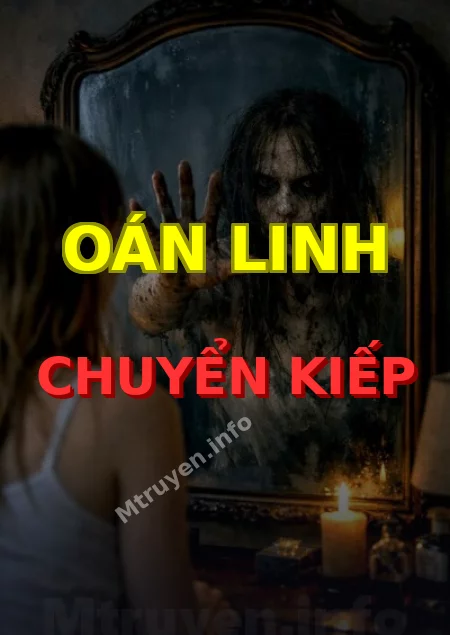 Oán Linh Chuyển Kiếp