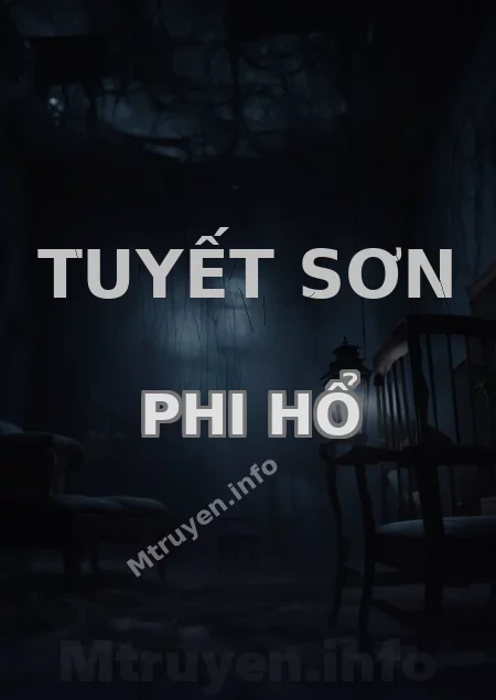 Tuyết Sơn Phi Hổ