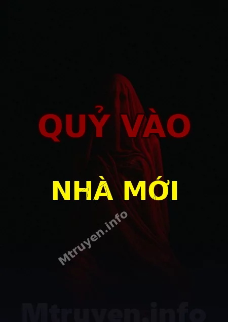 Quỷ Vào Nhà Mới