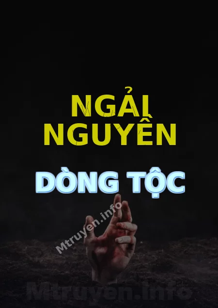 Ngải Nguyền Dòng Tộc