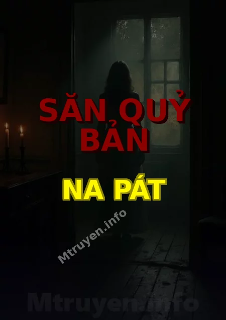 Săn Quỷ Bản Na Pát