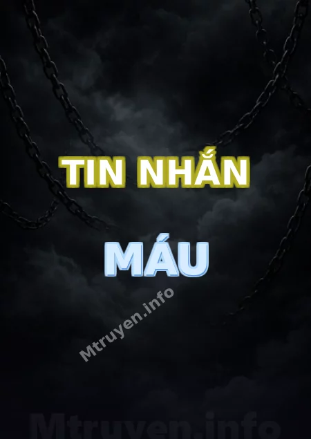 Tin Nhắn Máu