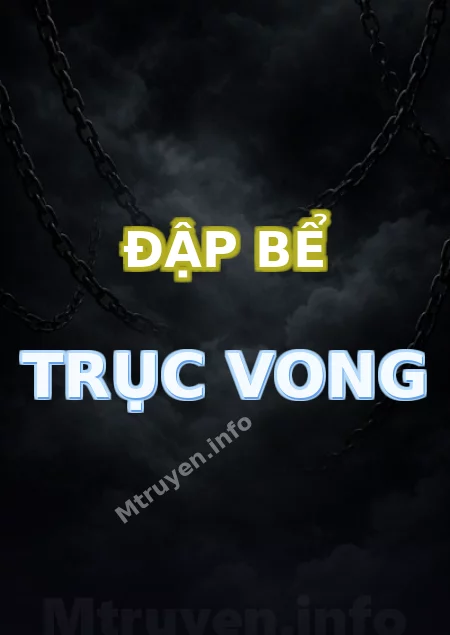 Đập Bể Trục Vong