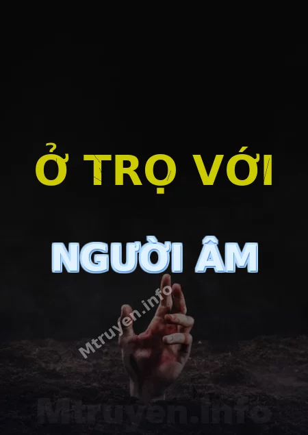 Ở Trọ Với Người Âm