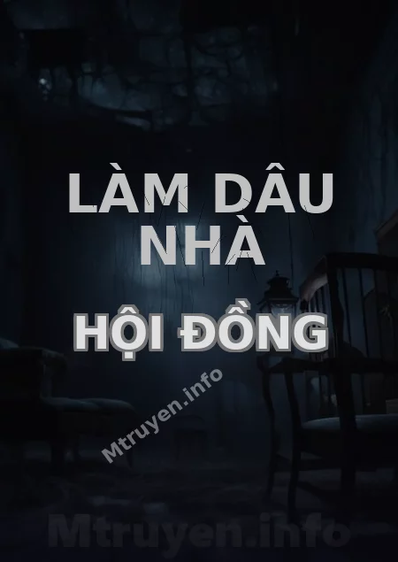 Làm Dâu Nhà Hội Đồng