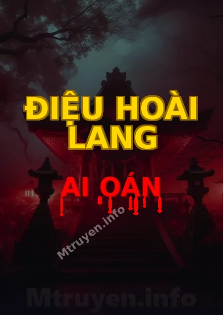 Điệu Hoài Lang Ai Oán