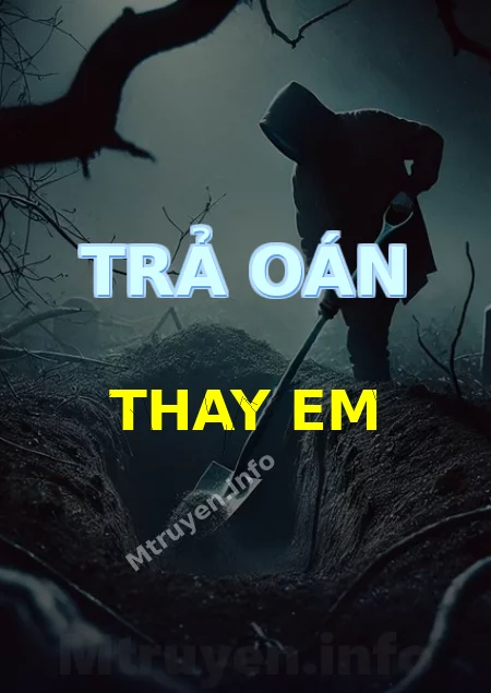 Trả Oán Thay Em